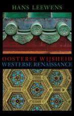 Oosterse Wijsheid En Westerse Renaissance 9789062710133, Boeken, Gelezen, H. Leewens, Sudhakar S. Dikshit, Verzenden