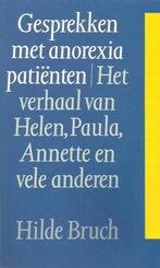 Gesprekken met anorexia-patienten 9789026310546 Bruch, Verzenden, Zo goed als nieuw, Bruch