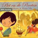 Piet en de Piraten 9789077065525 Tjibbe Veldkamp, Boeken, Verzenden, Zo goed als nieuw, Tjibbe Veldkamp