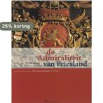Admiraliteit Van Friesland 9789051942651 T. Roodhuyzen, Verzenden, Gelezen, T. Roodhuyzen