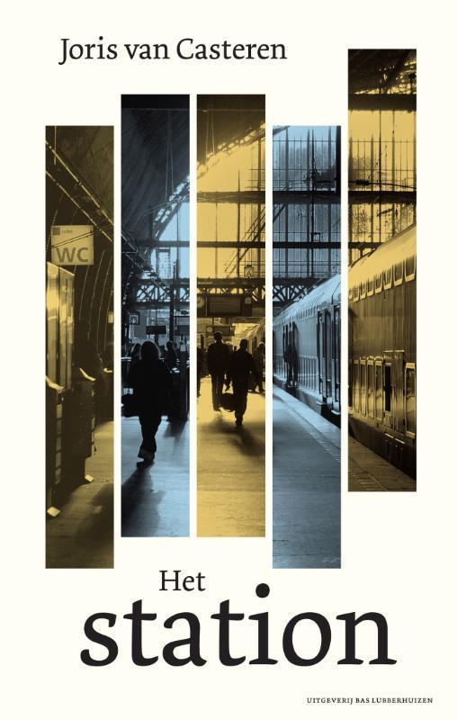 Het station 9789059373969 Joris van Casteren, Boeken, Literatuur, Gelezen, Verzenden