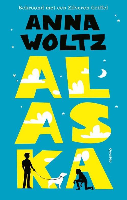 Alaska 9789045119762 Anna Woltz, Boeken, Kinderboeken | Jeugd | 10 tot 12 jaar, Gelezen, Verzenden
