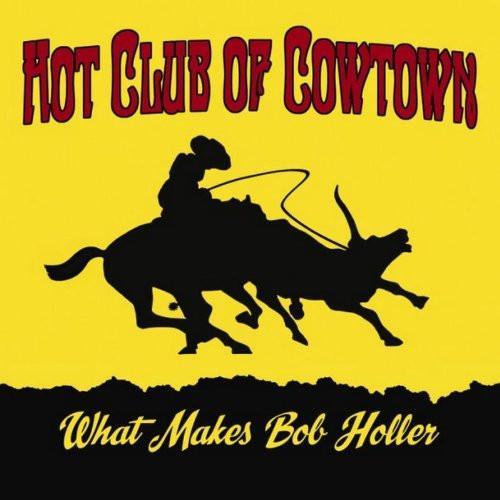 cd digi - Hot Club Of Cowtown - What Makes Bob Holler, Cd's en Dvd's, Cd's | Rock, Zo goed als nieuw, Verzenden