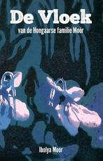 Boek De vloek van de Hongaarse familie Moór 9789462174948, Boeken, Verzenden, Zo goed als nieuw