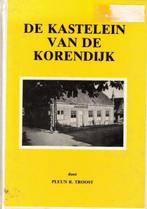 Troost, Pleun R.-De kastelein van de Korendijk, Boeken, Verzenden, Gelezen