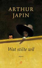 Wat stilte wil   -   Arthur Japin  -  9789029542869, Nieuw, Ophalen of Verzenden, Nederland, Arthur Japin
