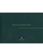 2007 BENTLEY BROOKLANDS HARDCOVER BROCHURE ENGELS, Nieuw, Author
