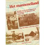 Het manneneiland 9789062551330 Bollen, Boeken, Oorlog en Militair, Verzenden, Gelezen, Bollen