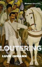 Loutering (9789021467740, Luuk Imhann) (Luuk Imhann), Boeken, Verzenden, Nieuw