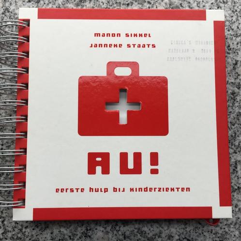 Au! Eerste hulp bij kinderziekten, Boeken, Gezondheid, Dieet en Voeding, Gezondheid en Conditie, Gelezen, Verzenden