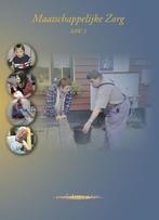 Maatschappelijke Zorg SAW 3 9789085241515, Boeken, Verzenden, Zo goed als nieuw