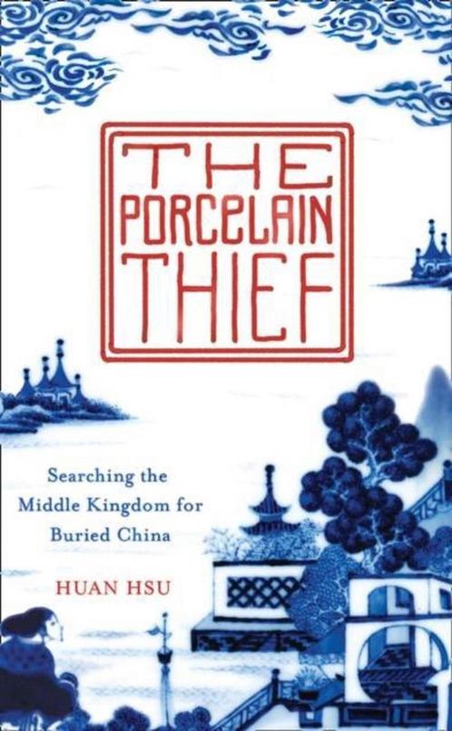The Porcelain Thief 9780007580927 Huan Hsu, Boeken, Overige Boeken, Gelezen, Verzenden