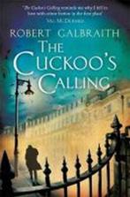 Cuckoos calling | 9781408703991 | Galbraith r, Boeken, Zo goed als nieuw, Galbraith r