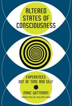 9780262546089 Altered States of Consciousness, Verzenden, Nieuw, Marc Wittmann