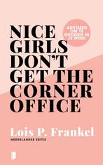 Nice girls dont get the corner office 9789022584682, Gelezen, Lois P. Frankel, Lois P. Frankel, Verzenden