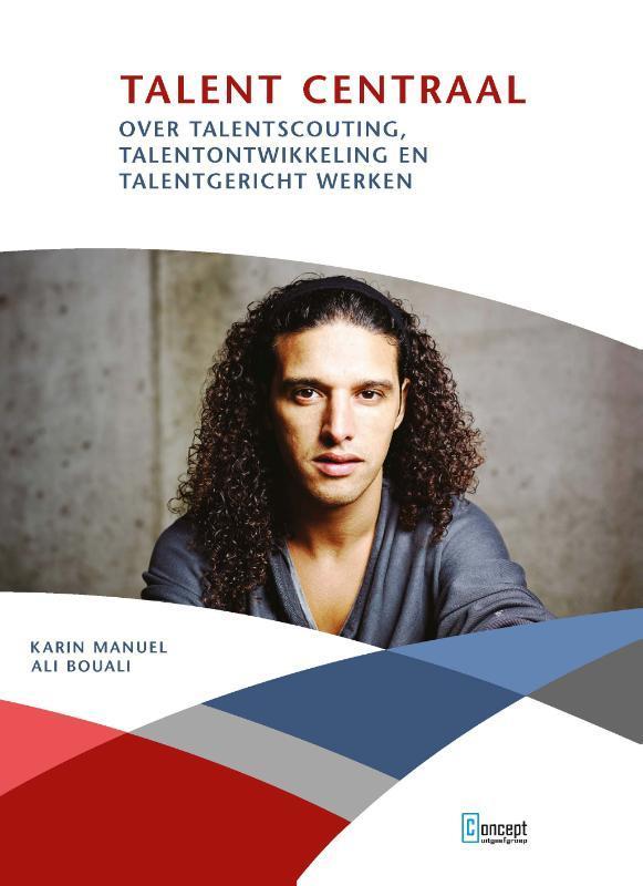 Talent Centraal 9789055163045 Ali Bouali, Boeken, Economie, Management en Marketing, Gelezen, Verzenden