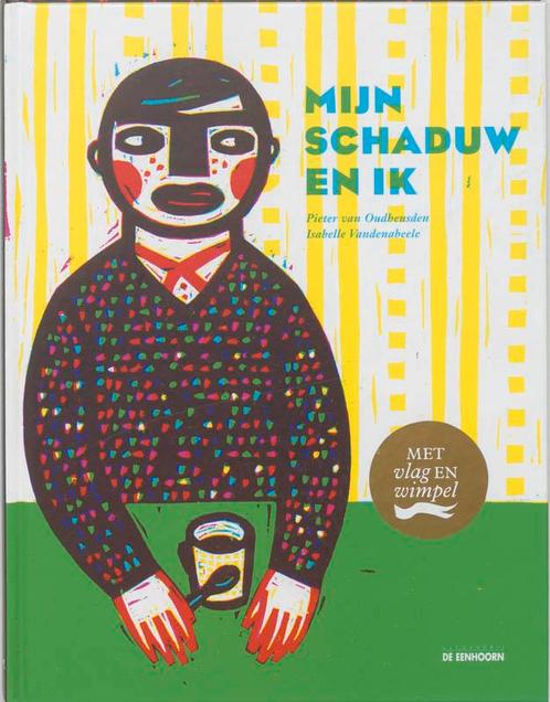 Mijn schaduw en ik 9789058382856 Pieter van Oudheusden, Boeken, Prentenboeken en Plaatjesalbums, Gelezen, Verzenden