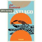 Santiago 9789051797893 Jan Binkhorst, Boeken, Verzenden, Gelezen, Jan Binkhorst