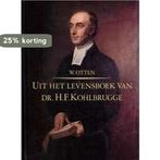 UIT HET LEVENSBOEK VAN KOHLBRUGGE 9789033108686 Otten, Boeken, Verzenden, Gelezen, Otten