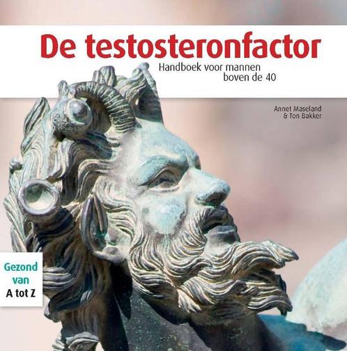 De Testosteronfactor 9789035230859 A. Maseland, Boeken, Gezondheid, Dieet en Voeding, Zo goed als nieuw, Verzenden