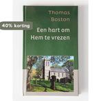 Hart om Hem te vrezen 9789033126741 Boston, Boeken, Godsdienst en Theologie, Verzenden, Zo goed als nieuw, Boston