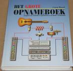 Het grote opnameboek 9789080449510 C. Raad, Verzenden, Zo goed als nieuw, C. Raad