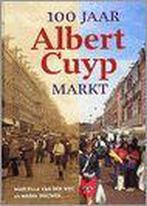100 jaar Albert Cuyp Markt 9789059370913 M. van der Weg, Verzenden, Gelezen, M. van der Weg