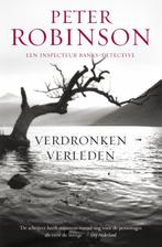 Verdronken verleden / DCI Banks / 10 9789022988008, Boeken, Detectives, Verzenden, Gelezen, Peter Robinson