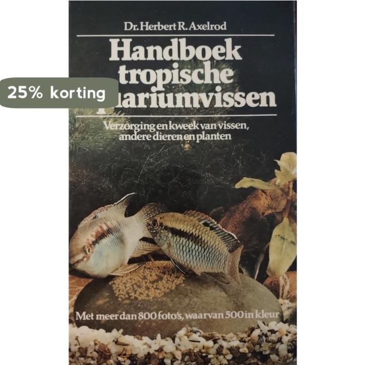 Handboek tropische aquariumvissen 9789020412840 Axelrod, Boeken, Overige Boeken, Gelezen, Verzenden