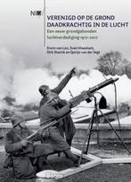 Verenigd op de grond, daadkrachtig in de lucht 9789089537027, Verzenden, Zo goed als nieuw, Dirk Starink