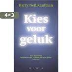 Kies Voor Geluk 9789027467300 B.N. Kaufman, Boeken, Verzenden, Gelezen, B.N. Kaufman