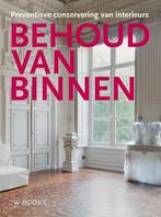 Behoud van binnen 9789066306592 Harrie Schuit, Verzenden, Gelezen, Harrie Schuit