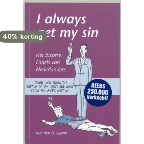 I always get my sin 9789045302805 M.H. Rijkens, Boeken, Overige Boeken, Gelezen, Verzenden