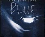 cd single - The Jayhawks - Blue, Zo goed als nieuw, Verzenden