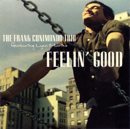 cd - The Frank Cunimondo Trio - Feelin Good, Cd's en Dvd's, Cd's | Overige Cd's, Zo goed als nieuw, Verzenden