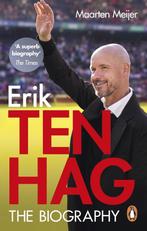 Ten Hag: The Biography 9781529903638 Maarten Meijer, Verzenden, Gelezen, Maarten Meijer