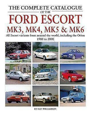 The Complete Catalogue of the Ford Escort Mk3, Mk4, Mk5 ,Mk6, Boeken, Auto's | Boeken, Algemeen, Nieuw, Verzenden