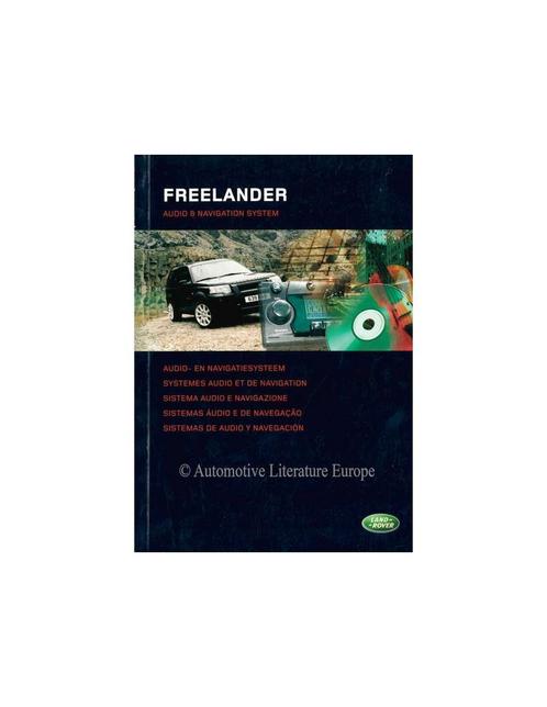 2004 LAND ROVER FREELANDER AUDIO- EN NAVIGATIESYSTEEM, Auto diversen, Handleidingen en Instructieboekjes