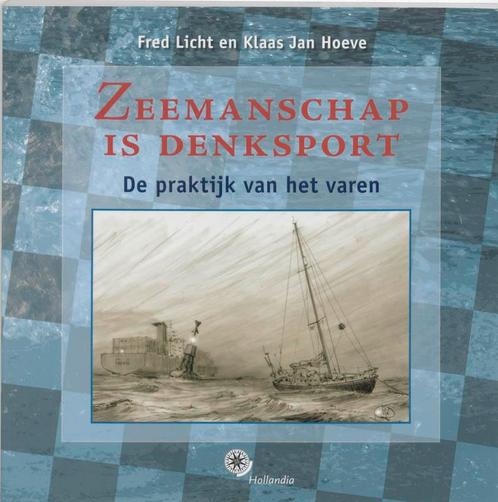 Zeemanschap is denksport / Hollandia zeilen en, Boeken, Hobby en Vrije tijd, Gelezen, Verzenden
