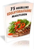 Dankzij Deze Koolhydraatarm Kookboek Is Afvallen Gelukt:, Nieuw, Gezond koken