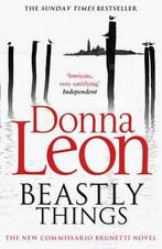 Beastly Things 9780099564843 Donna Leon, Boeken, Verzenden, Gelezen, Donna Leon