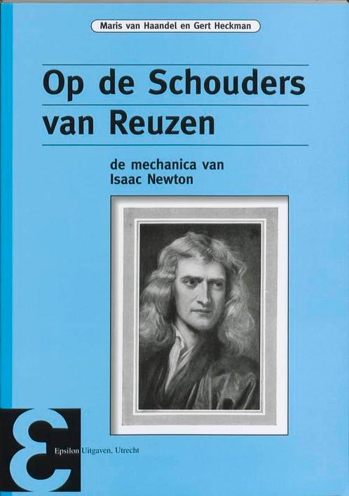 Epsilon uitgaven 62   Op de schouders van reuz 9789050411073, Boeken, Wetenschap, Zo goed als nieuw, Verzenden