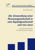 9783836680721 Die Umwandlung einer Personengesellschaft i..., Boeken, Studieboeken en Cursussen, Nieuw, Sina Stammert, Verzenden