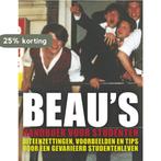 Beau´s handboek voor studenten 9789048802364, Boeken, Verzenden, Zo goed als nieuw, Beau van Erven Dorens