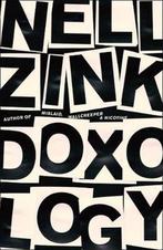 Doxology 9780008323486 Nell Zink, Gelezen, Nell Zink, Nell Zink, Verzenden