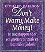 Dont Worry Make Money 9789024508952 Carlson, Boeken, Gelezen, Carlson, Verzenden