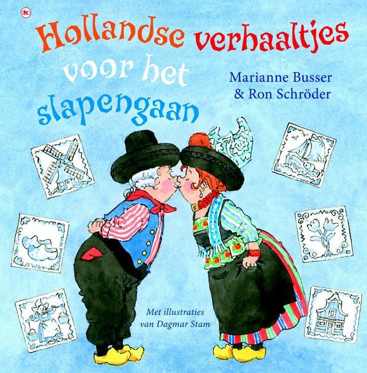 Hollandse verhaaltjes voor het slapengaan 9789044333589, Boeken, Kinderboeken | Kleuters, Gelezen, Verzenden
