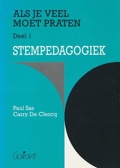 ALS JE VEEL MOET PRATEN - STEMPEDAGOGIEK 9789053500668, Boeken, Studieboeken en Cursussen, Gelezen, Verzenden