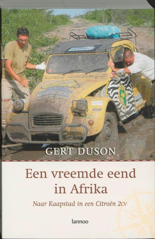 Een Vreemde Eend In Afrika 9789020954166 Gert Duson, Boeken, Reisverhalen, Gelezen, Verzenden