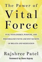 The Power of Vital Force - Rajshree Patel - 9781401956318 -, Verzenden, Nieuw